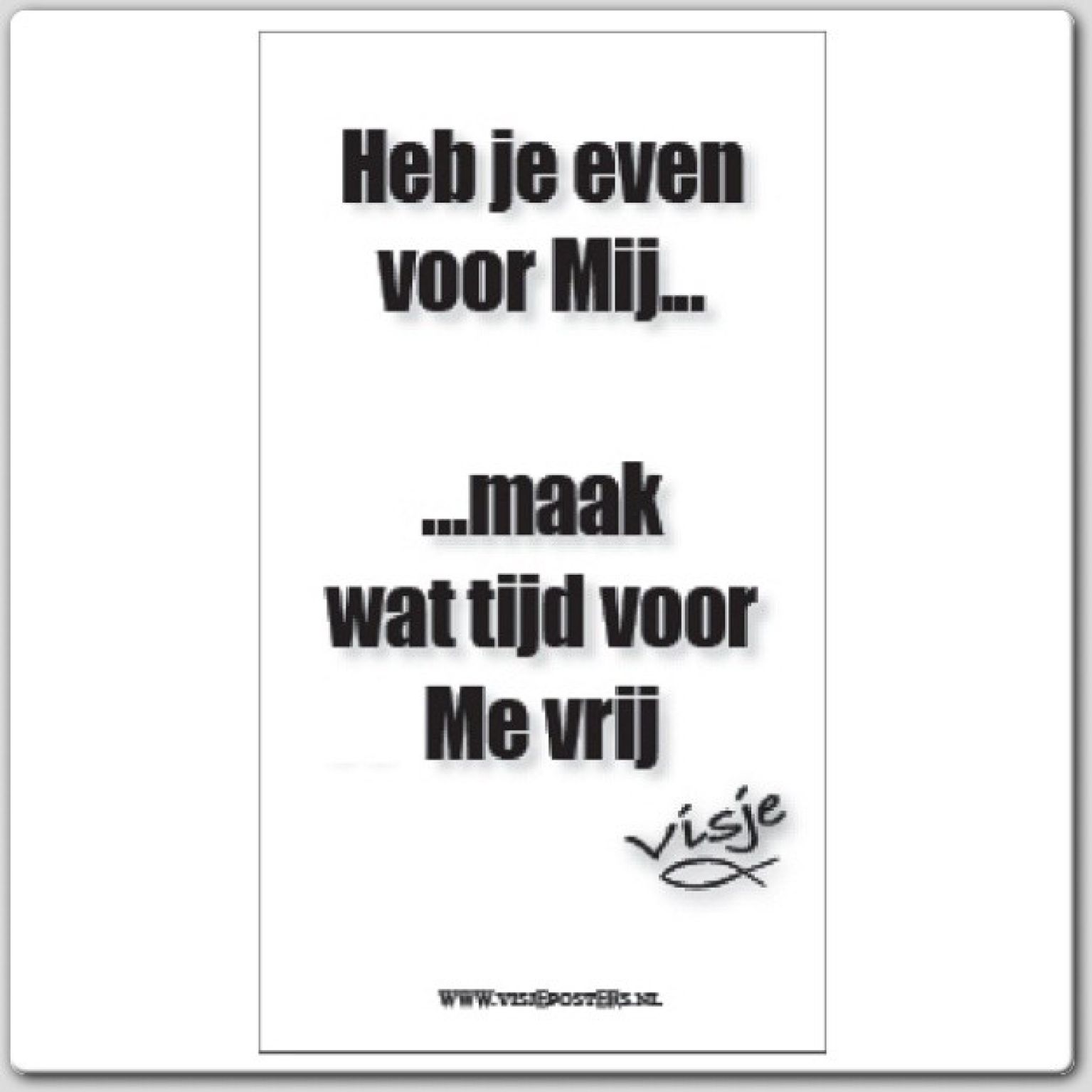 minikaart Visje 'Heb je even voor mij?'