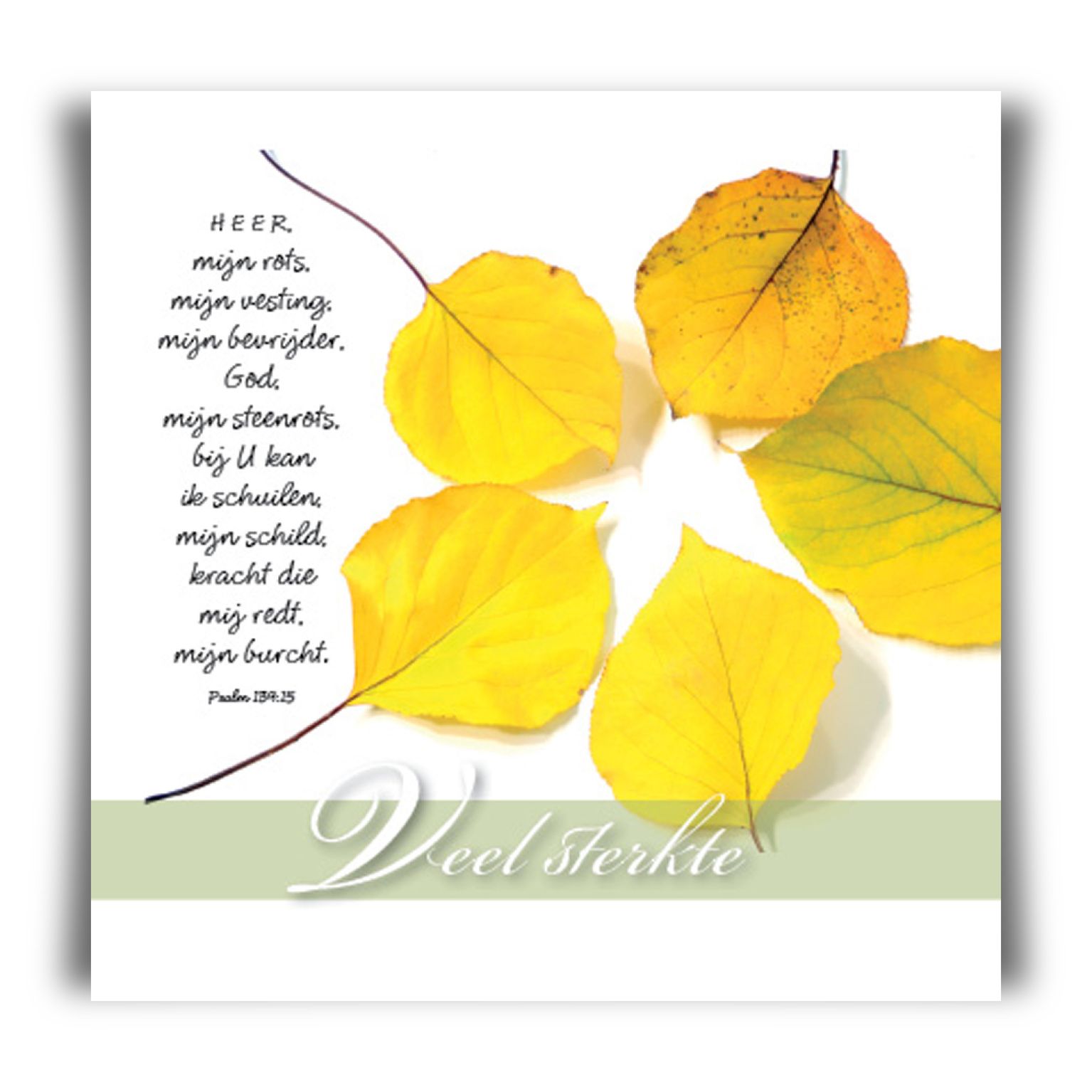 Prentbriefkaart 'Veel sterkte'