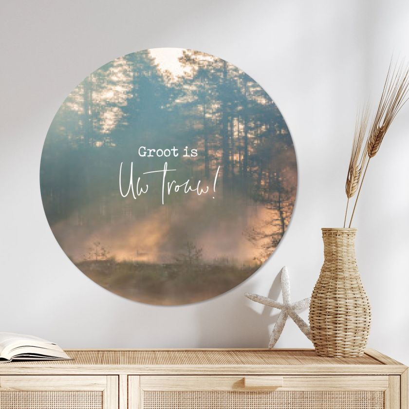 Muurcirkel 'Groot is Uw trouw!' - 40 cm