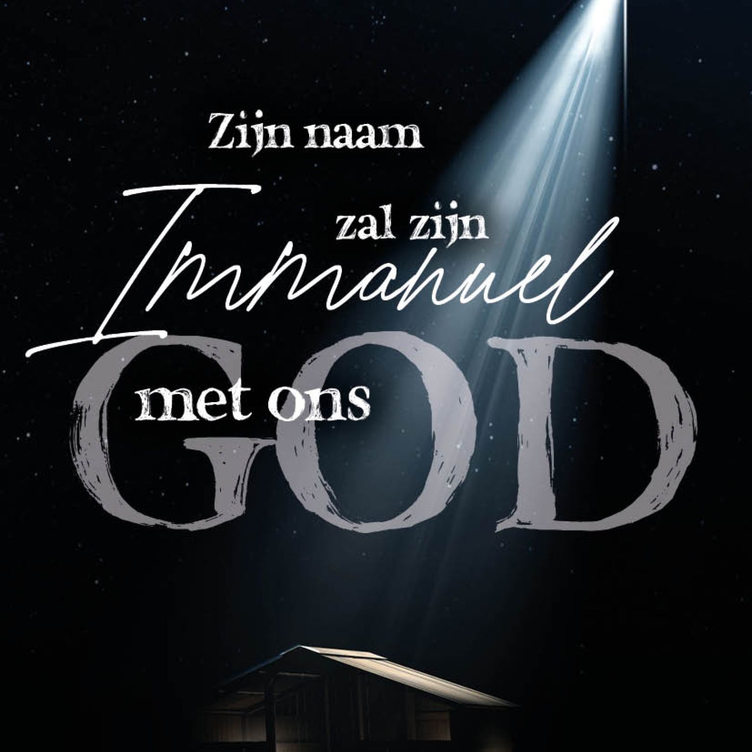 Zijn Naam zal zijn Immanuël, God met ons