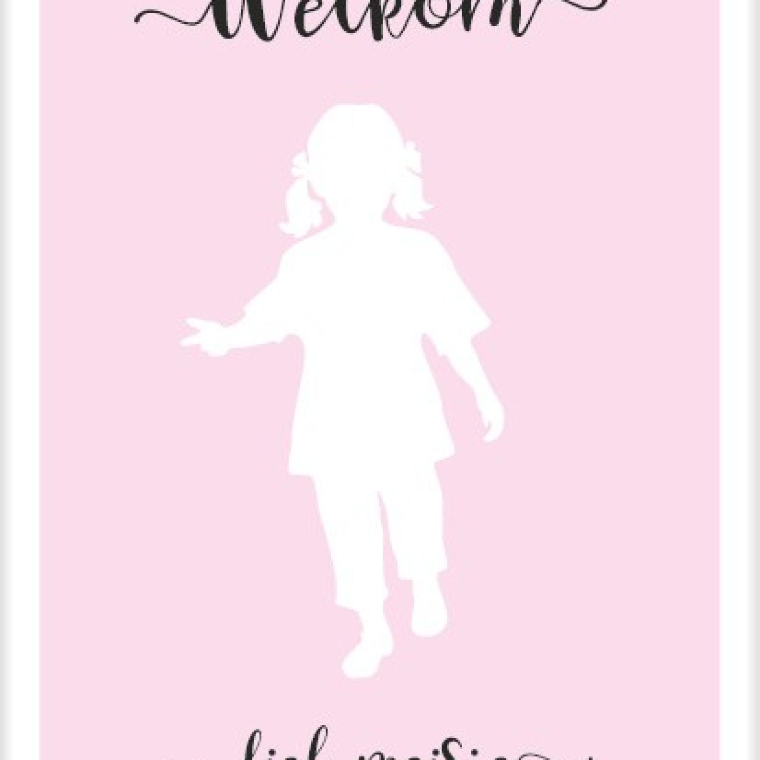 Kaart 'Welkom lief meisje' - MA25035 -  Beautiful Day bij MajesticAlly