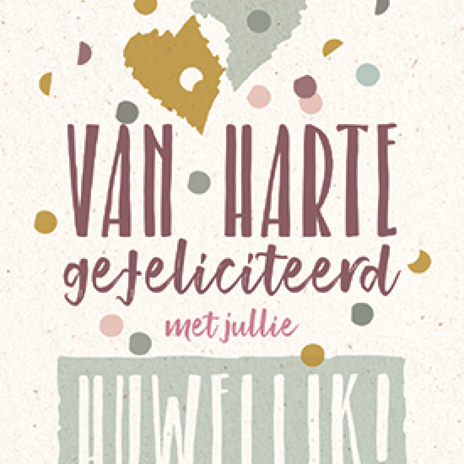 Van harte gefeliciteerd met jullie huwelijk! - 552863 -  Huwelijk bij MajesticAlly