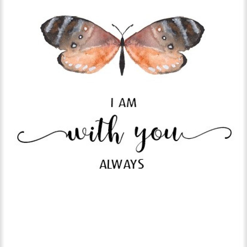 Kaart 'I am with you always' - MA25028 -  Beautiful Day bij MajesticAlly