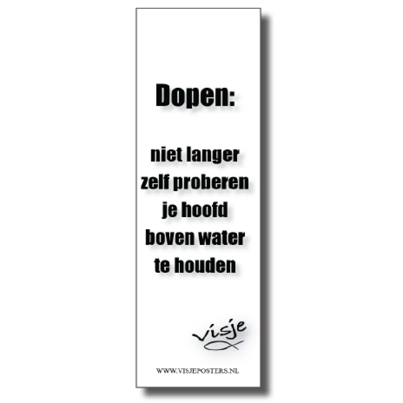 Boekenlegger visje dopen niet langer zel - 44895 -  Visje bij MajesticAlly