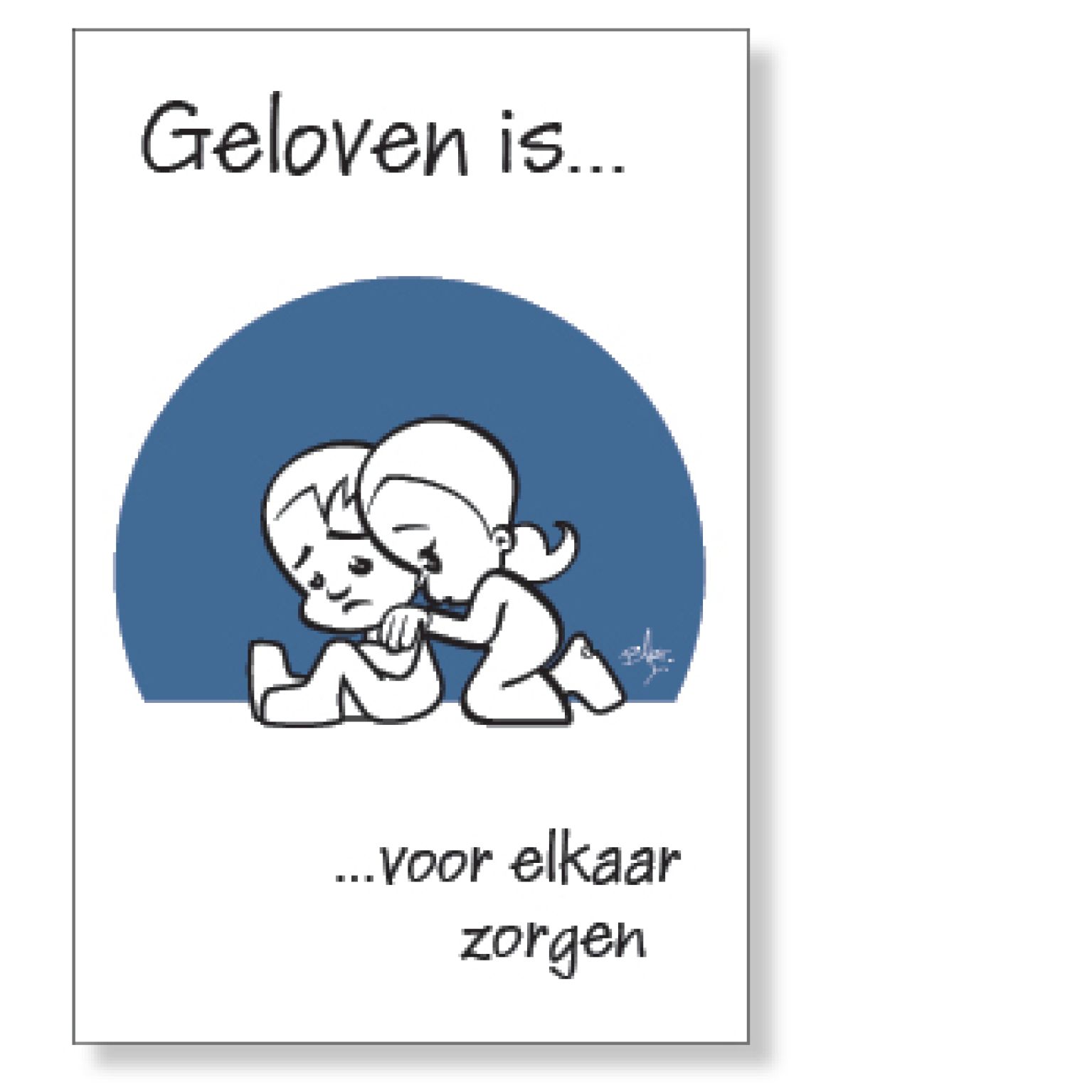 Minikaart geloven is voor elkaar zorgen - 44567 -  Minikaartjes bij MajesticAlly