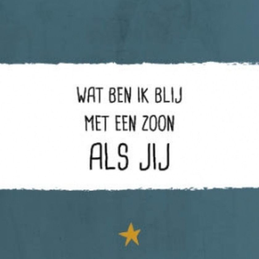 Wat ben ik blij met een zoon als jij - 552775 -  Gefeliciteerd bij MajesticAlly