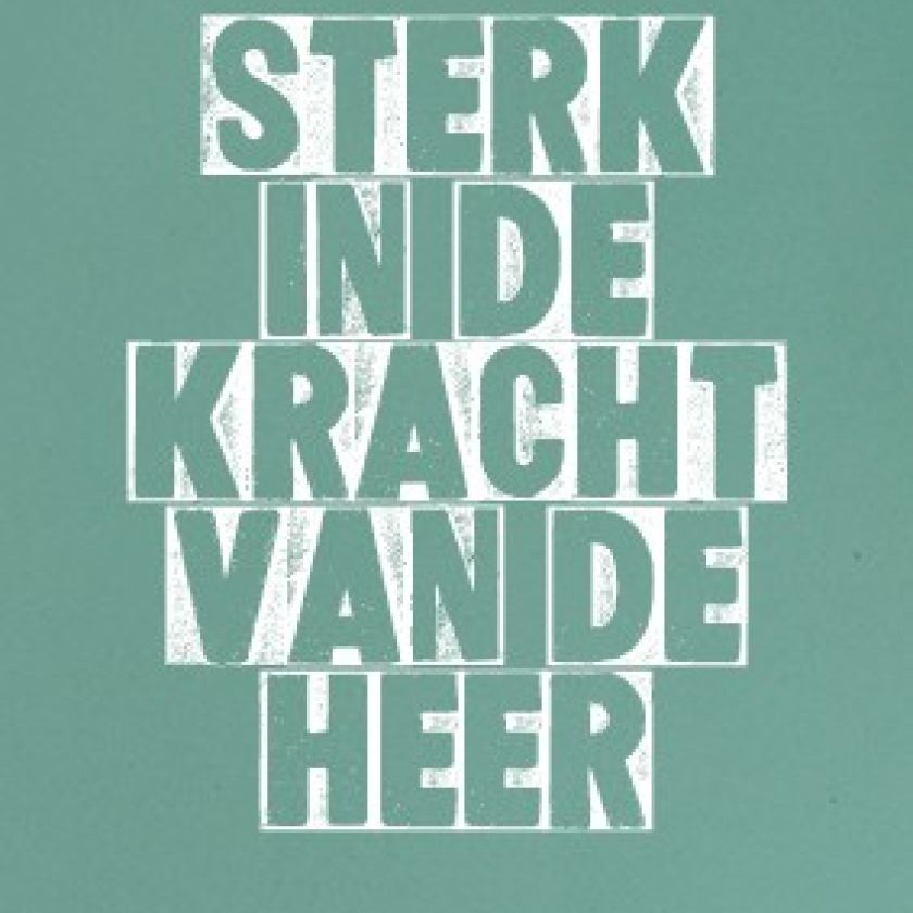 Kaart 'Sterk in de kracht van de Heer' - 552628 -  Puur 2020 bij MajesticAlly