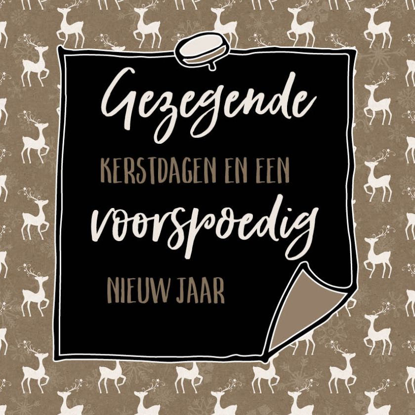 Gezegende kerstdagen en een voorspoedig nieuw jaar