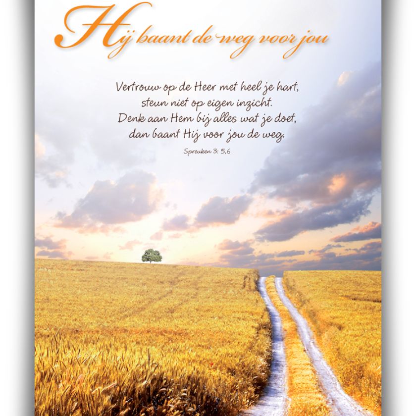 Poster A4 'Hij baant de weg voor jou' - 46810 -  Wanddeco/posters bij MajesticAlly
