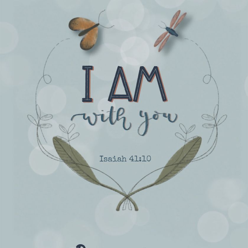 Kaart "I am with you - Isaiah 41:10 - Beterschap"