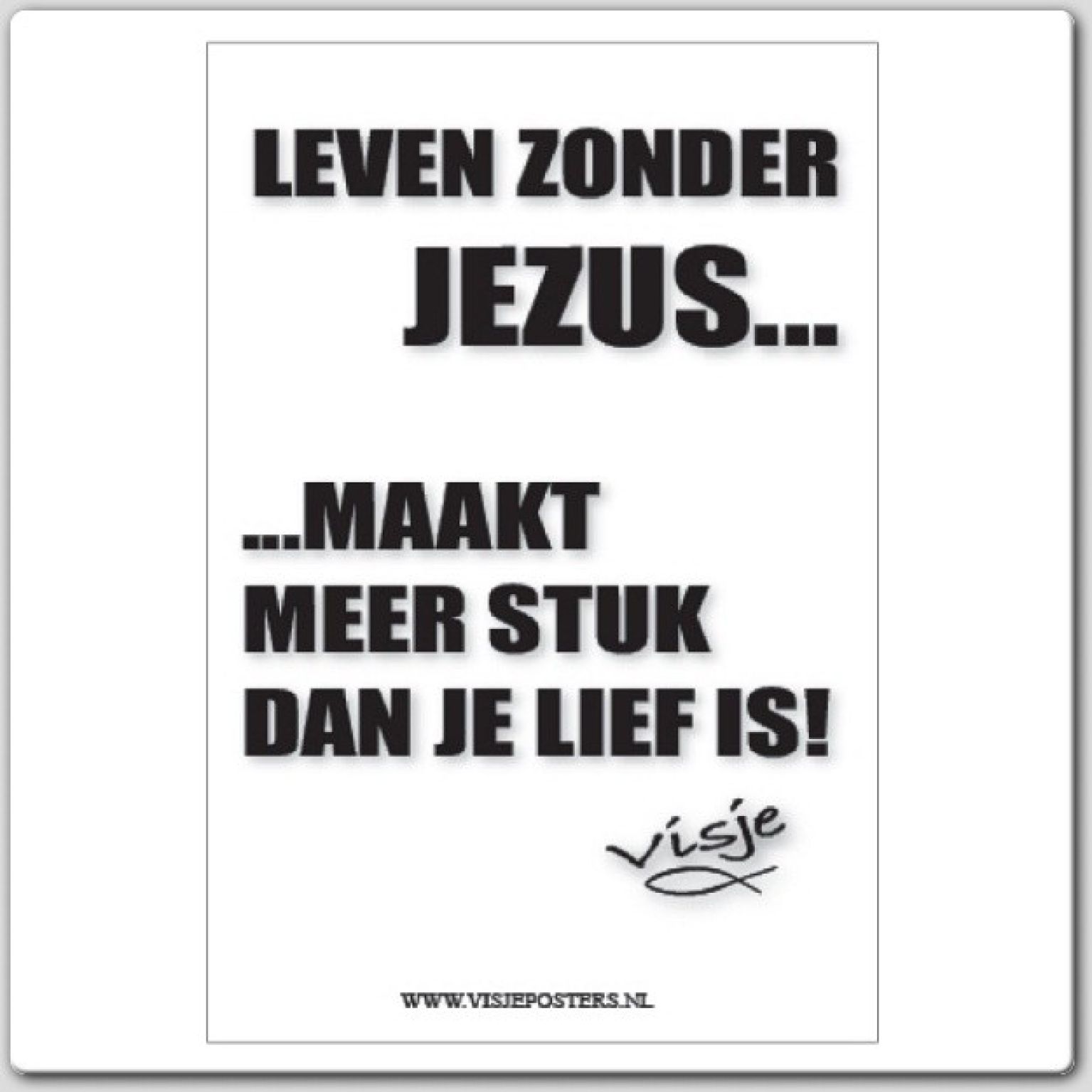 Kaart visje leven zonder Jezus maakt - 44076 -  Visje kaarten bij MajesticAlly