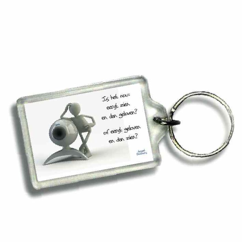 Sleutelhanger eerst geloven dan zien - 46639 -  Gospel Oneliner bij MajesticAlly