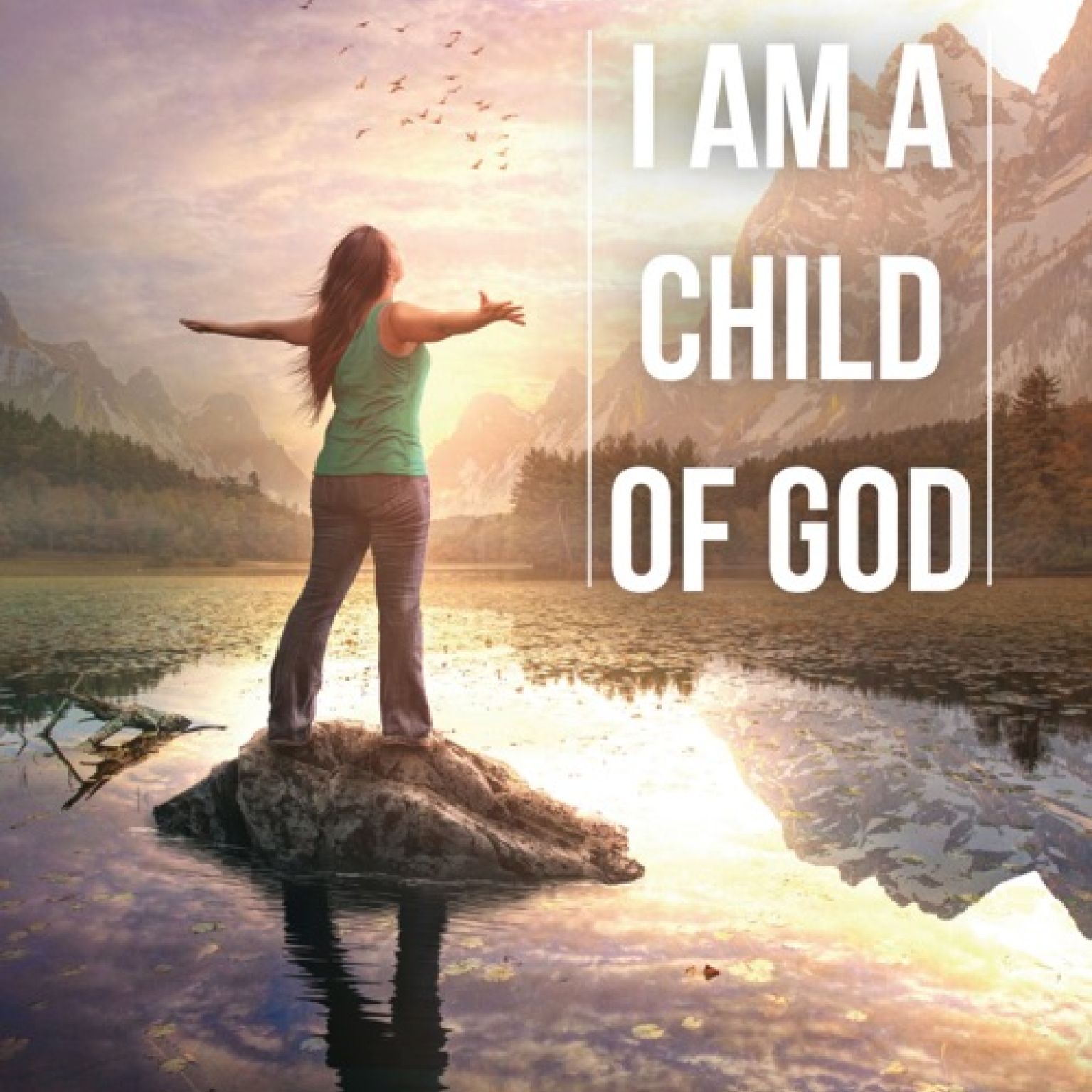 A4 poster met de tekst: 'I am a child of God'