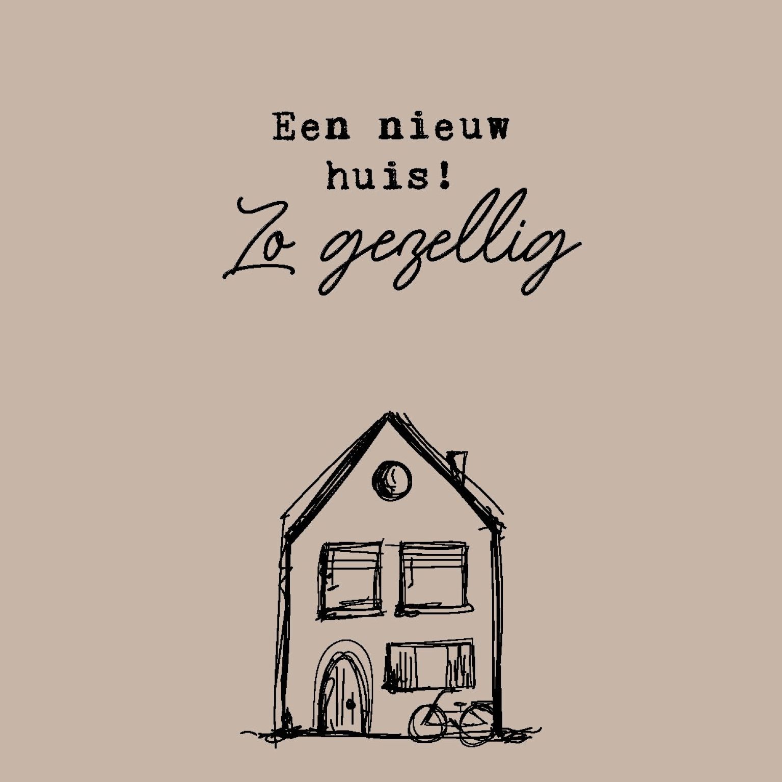 Interieurbord 'Een nieuw huis!' - MA44106 -  Interieurborden bij MajesticAlly