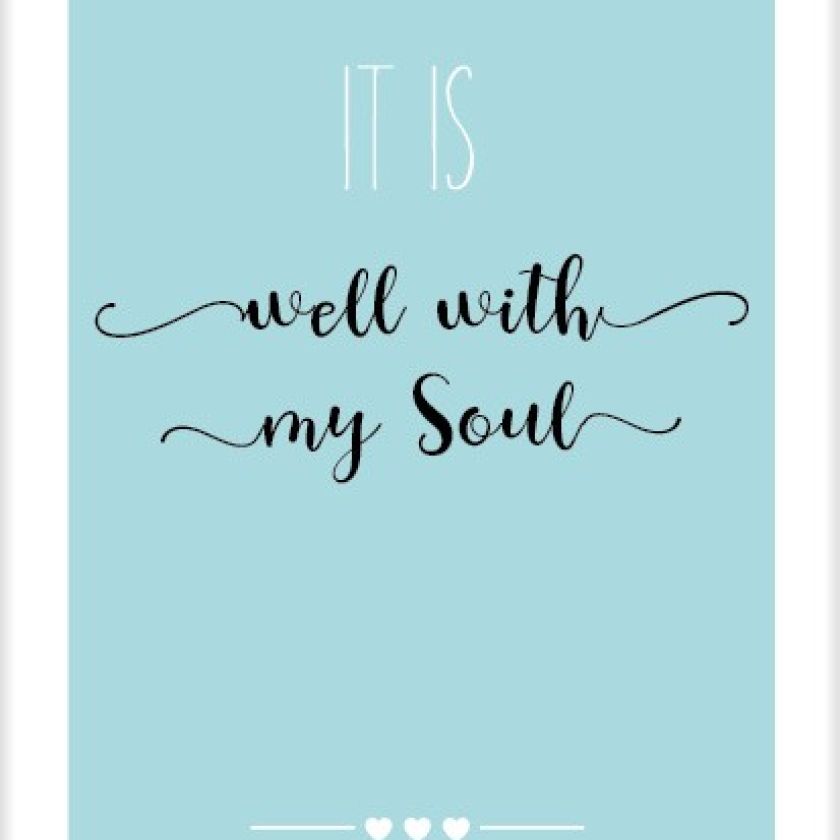 Kaart 'It is well with my soul' - MA25015 -  Beautiful Day bij MajesticAlly