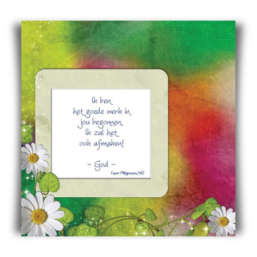 Kaart  'Ik ben het goede werk in jou begonnen' - 45010 -  Bible Message bij MajesticAlly